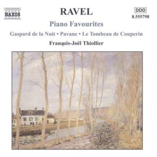 Ravel / Thiollier - Piano Favourites 1CD