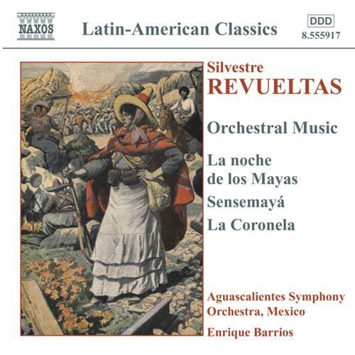 Aguascalientes Sobarrios - Revueltasorchestral Music 1CD