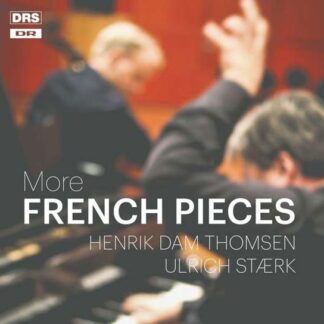 Henrik Thomsenulrich Stark - More French Pieces 1CD