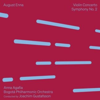 Anna Agafia - August Enna: Violin Concerto - Symphony No. 2 1CD