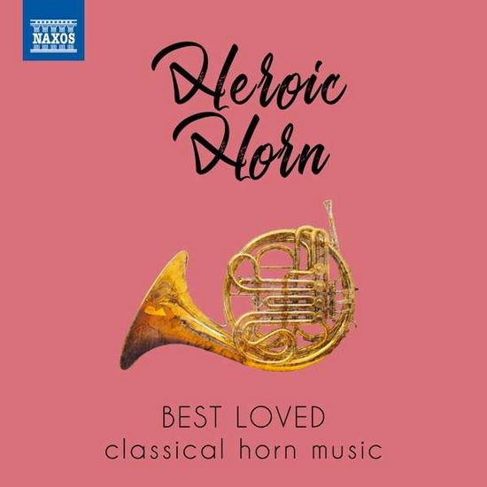 Heroic Horn / Various - Heroic Horn 1CD