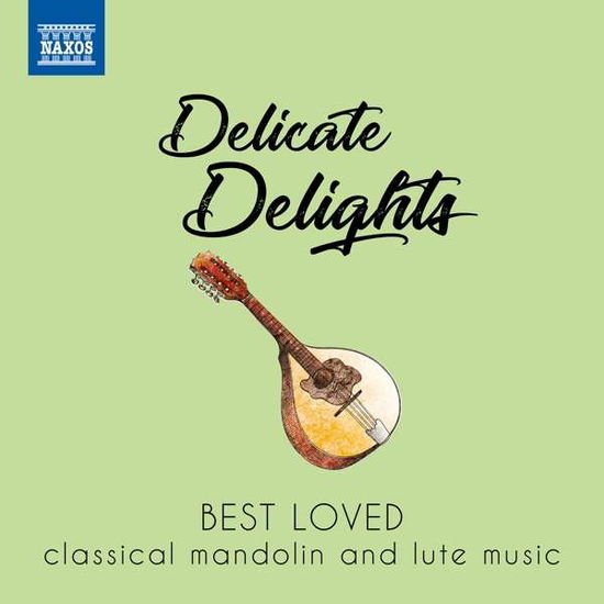 Delicate Delights / Various - Delicate Delights 1CD