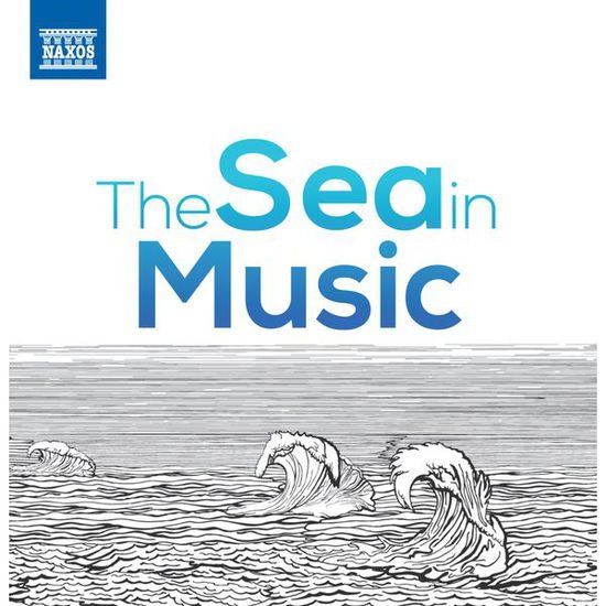 Sea in Music / Various - Sea in Music / Various 2CD