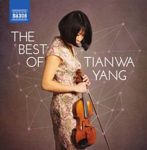 Yang; Navarra Symphony Orchestra; Izquierdo; Sinfonia Finlandia Jyvaskyla; Gallois; Hadulla; Nashville Symphony Orchestr - Best of Tianwa Yang 1CD
