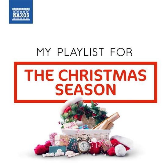 Andjaparidze, Eteri / Berry, Matthew / Bournemouth Symphony Chorus / Bournemouth Symphony Orchestra / Breiner, Peter / Commotio / Eaken Piano Trio / Grante, Carlo / Hayman, Richard / Holten, Bo/Houghton, Tanya / Lenárd, Ondrej / Lin, Joseph / Loeb, Benjam - Xmas Season Playlist 1CD