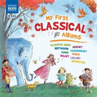 Beethoven / Tchaikovsky / Mozart / Various - My First Classical Albums 9CD