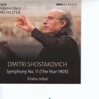 Eliahu Inbal - Dmitri Shostakovich: Symphony No.11 (The Year 1905) 1CD
