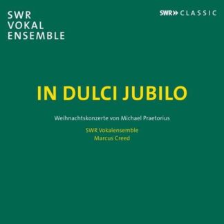 Swr Vokalensemble - In Dulci Jubilo 1CD