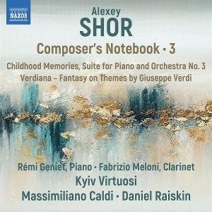 Rémi Geniet - Shor: Composer’s Notebook, Vol. 3 1CD