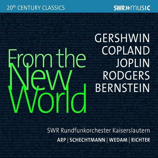 Arp, Klaus / Richter, Caspar / Schechtmann, Saul / SWR Rundfunkorchester Kaiserslautern / Wedam, Ernst - From The New World 1CD