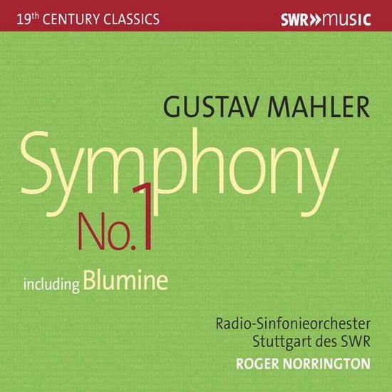 Roger Norrington Radio-Sinfonieorchester Stuttgart Des SWR - Gustav Mahler: Symphony No.1 1CD