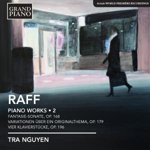 Raff / Tra Nguyen - Complete Piano Works 2 1CD