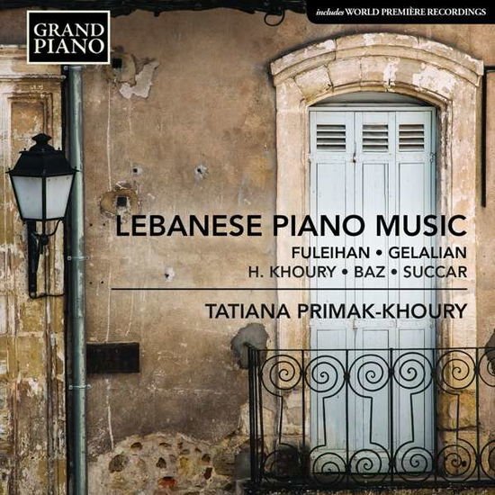 Baz / Fuleihan / Primak-khoury - Lebanese Piano Music 1CD