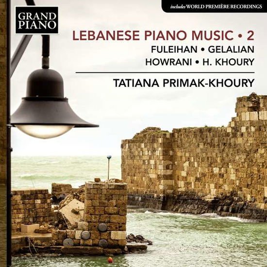 Tatiana Primak-khoury - Lebanese Piano Music. Vol. 2 1CD
