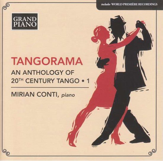Mirian Conti - Tangorama: an Anthology of 20th Century Tango 1CD
