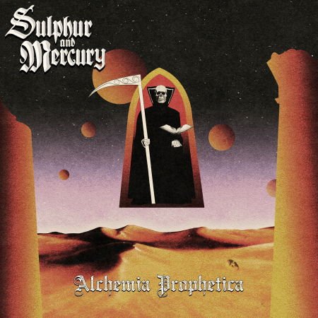 Sulphur & Mercury - Alchemia Prophetica 1CD