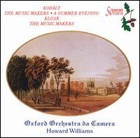 Kodaly / Elgar / Wilson / Williams - Music Makers 1CD