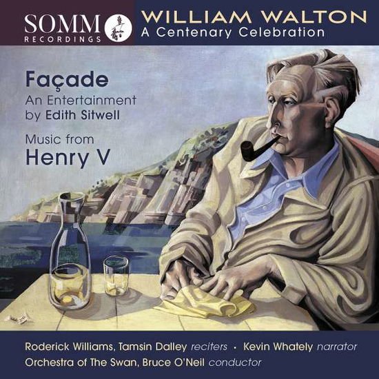 Walton / Williams / O'Nell - Sir William Walton: A Centenary Celebration 1CD
