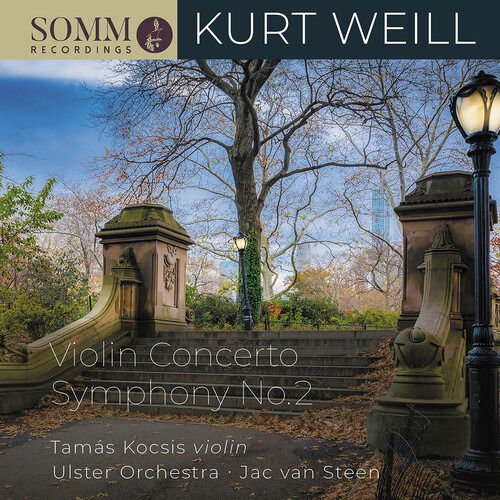 Kocsis / Ulster Orch / Steen - Kurt Weill: Violin Concerto / Symphony No.2 1CD