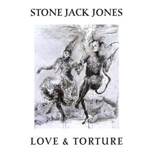 Stone Jack Jones - Love & Torture 1CD