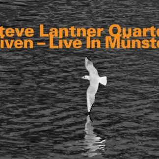 Steve Quartet Lantner - Given-live in Munster 1CD