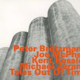 Peter Brotzmann - Tales out of Time 1CD