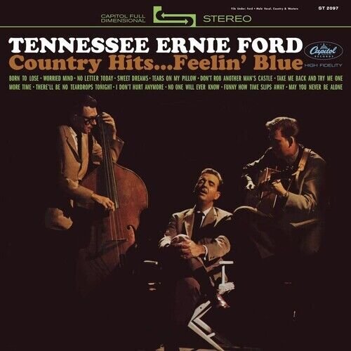 Tennessee Ernie Ford - Country Hits Feelin' Blue 1CD