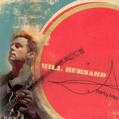 Will Bernard - Party Hats 1CD