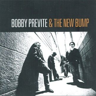 PREVITE BOBBY & THE NEW BUMP SET THE ALARM FOR MONDAY CD