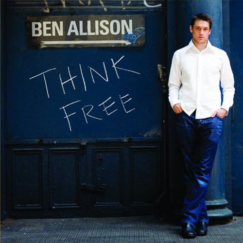 BEN ALLISON Think Free CD