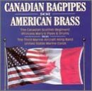 Canadian Bagpipes American Brass / Various - Canadian Bagpipes American Brass / Various 1CD