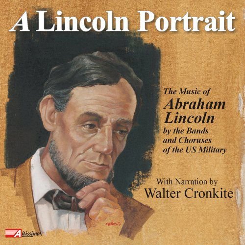 Lincoln Portrait: Music of Abraham Lincoln / Var - Lincoln Portrait: Music of Abraham Lincoln / Var 1CD