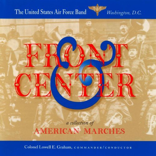 Graham, Lowell / United States Air Force Concert Band - Us Air Force Band 1CD