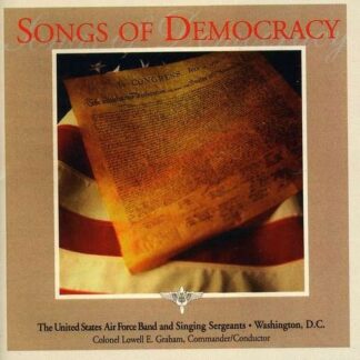 Carey / Us Air Force Band & Singing Sergeants - Songs of Democracy 1CD