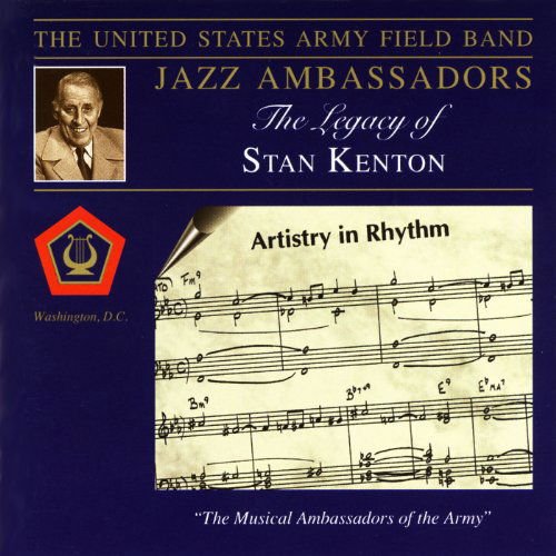 Us Army Field Band Jazz Ambassadors - Legacy of Stan Kenton 1CD