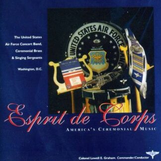 Losely / Us Air Force Concert Band / Graham - Esprit De Corps 1CD