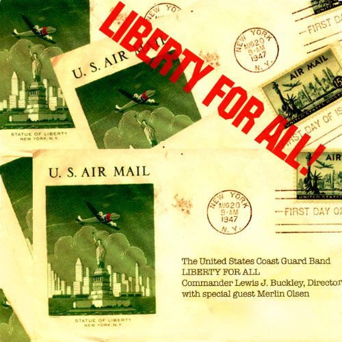 Us Coast Guard Band / Olsen - Liberty for All 1CD