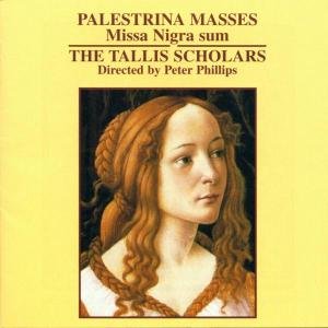 Tallis Scholars - Palestrina Missa Nigra Sum 1CD