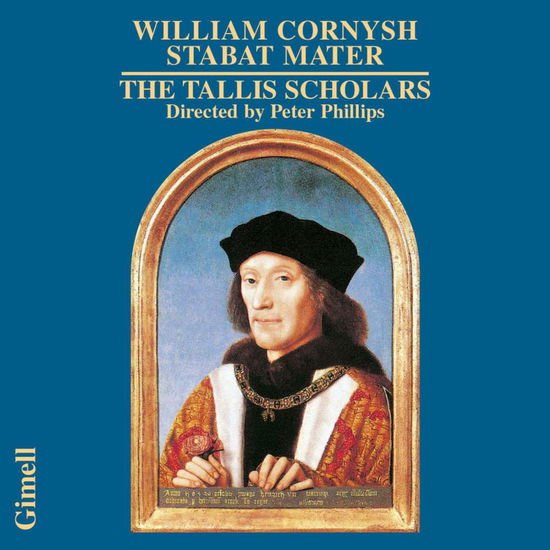 Tallis Scholars - Cornysh Stabat Mater Ed Altre Opere 1CD