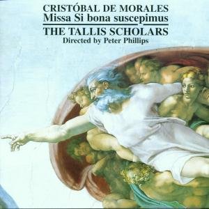 C. De Morales - Missa Si Bona Suscepimus 1CD