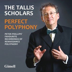 Tallis Scholars - Perfect Polyphony 2CD