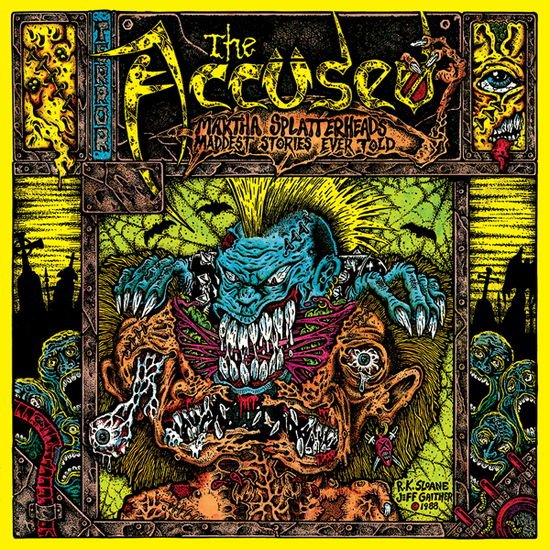 The Accused - Martha Splatterhead's Maddest Stories Ever Told 1CD