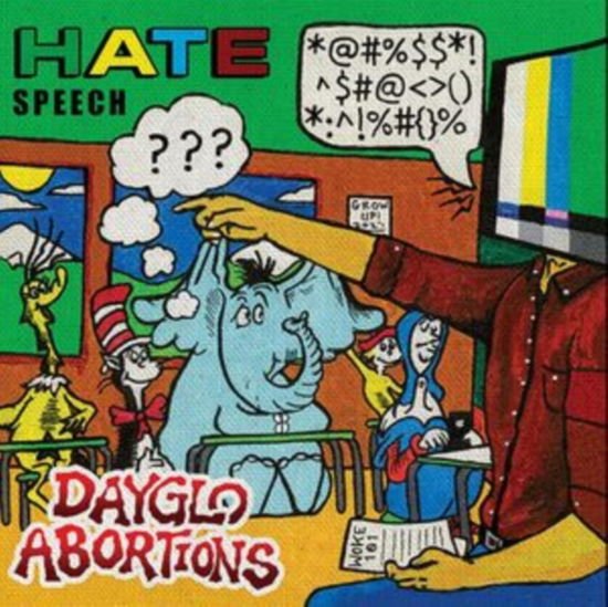 DAYGLO ABORTIONS HATE SPEECH CD