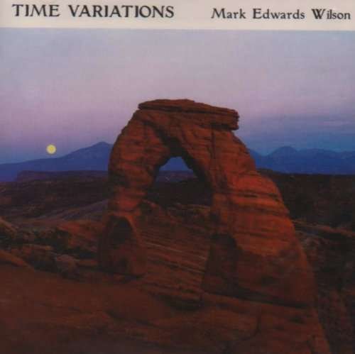 Wilson - Edwards Wilson Mark: Time Variations For String Quartet (Left Bank Quartet) / Sappho / Three S 1CD