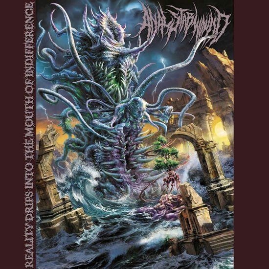 Anal Stabwound - Reality Drips Into The Mouth Of Indifference 1CD