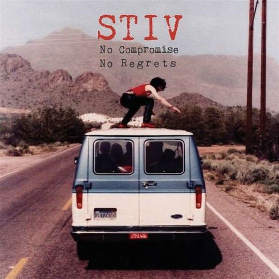 Stiv - No Compromise No Regrets 1CD
