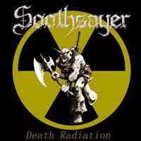 SOOTHSAYER Death Radiation CD