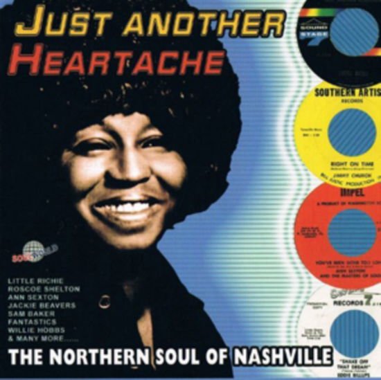 Just Another Heartache: The Northern Soul Of Nashv - Just Another Heartache 1CD