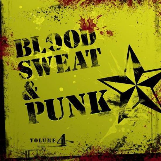 Blood. Sweat And Punk Iv 1CD