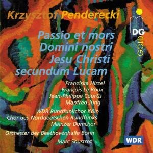 Wdr Choir Cologne / Ndr Choir / Bonn Beethovenhalle Orch / Soustrot - Penderecki: St. Luke Passion 1CD